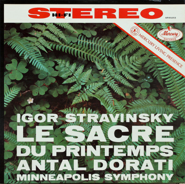Igor Stravinsky, Antal Dorati, Minneapolis Symphon Le Sacre Du Printemps (The Rite Of Spring)