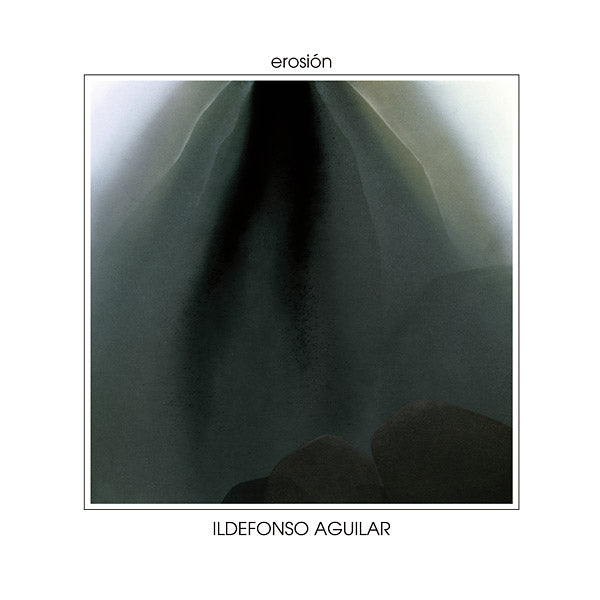 ILDEFONSO AGUILAR Erosion