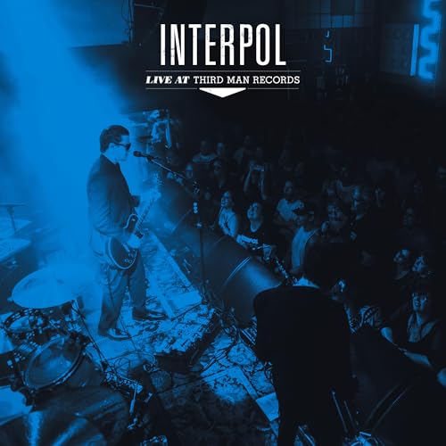 Interpol Live At Third Man Records