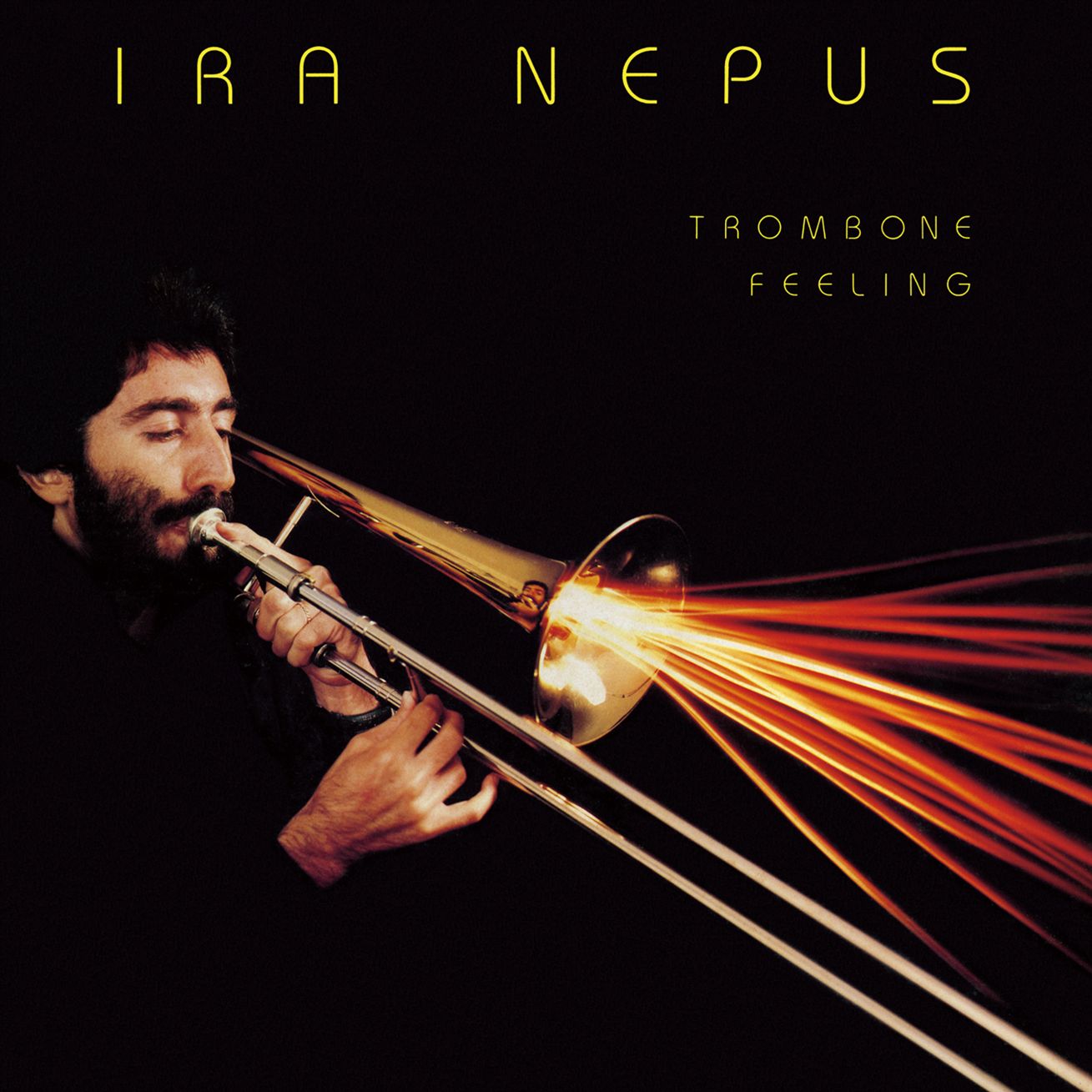 Ira Nepus Trombone Feeling