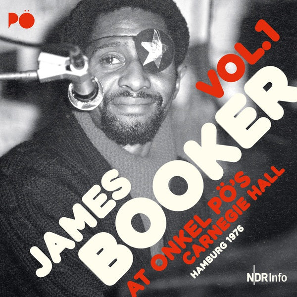 James Booker At Onkel Po's Carnegie Hall Hamburg 1976, Vol. 1