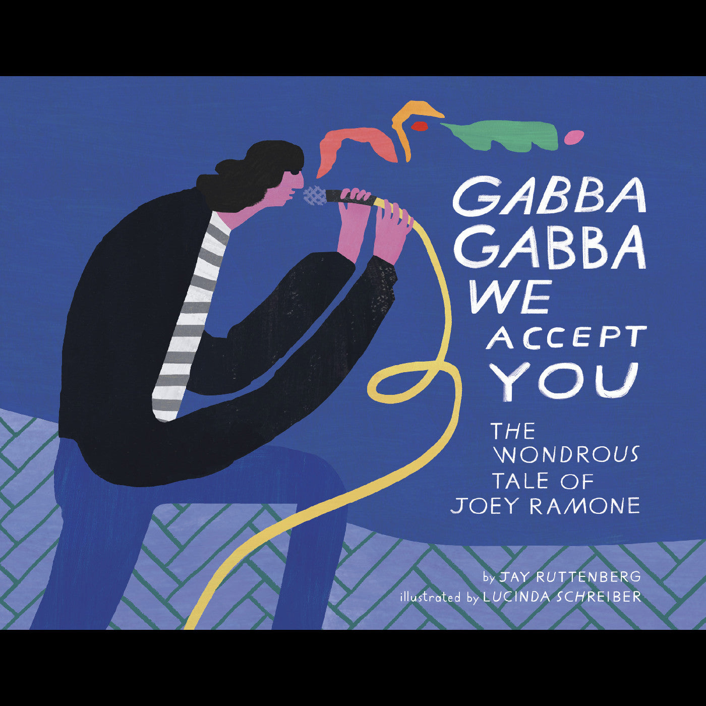 Jay & Lucinda Schreiber Ruttenberg Gabba Gabba We Accept You