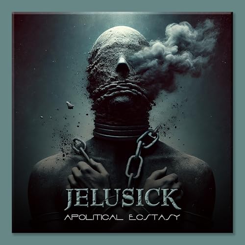 Jelusick Apolitical Ecstasy