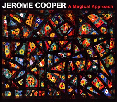 JEROME COOPER A Magical Approach