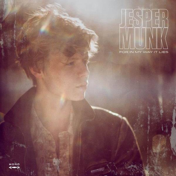 JESPER MUNK For In My Way It Lies