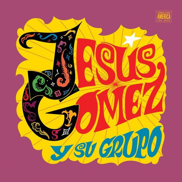 JESUS GOMEZ Y SU GRUPO Jesus Gomez y Su Grupo