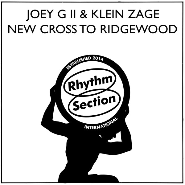JOEY G II & KLEIN ZAGE New Cross To Ridgewood