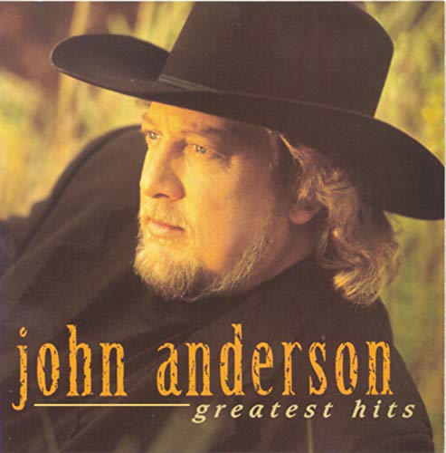 John Anderson Greatest Hits