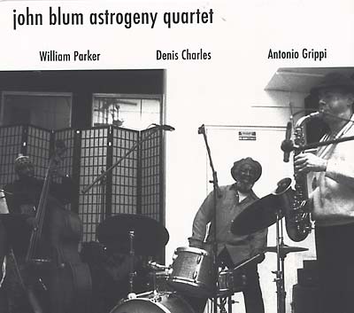 JOHN BLUM ASTROGENY QUARTET John Blum Astrogeny Quartet