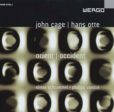 JOHN CAGE/HANS OTTE Orient/Occident