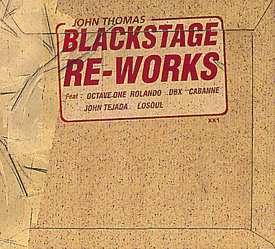 JOHN THOMAS Blackstage Re-Works