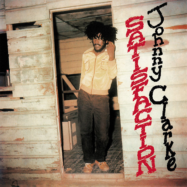 JOHNNY CLARKE Satisfaction