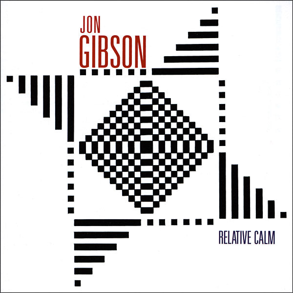 Jon Gibson Relative Calm