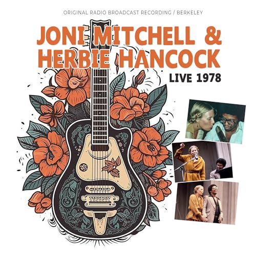 Joni & Herbie Hancock Mitchell Live 1978 / Radio Broadcast