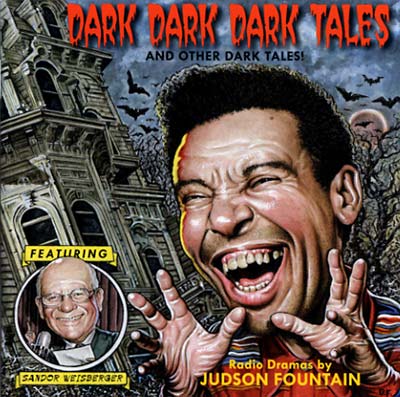 JUDSON FOUNTAIN Dark, Dark Dark Tales