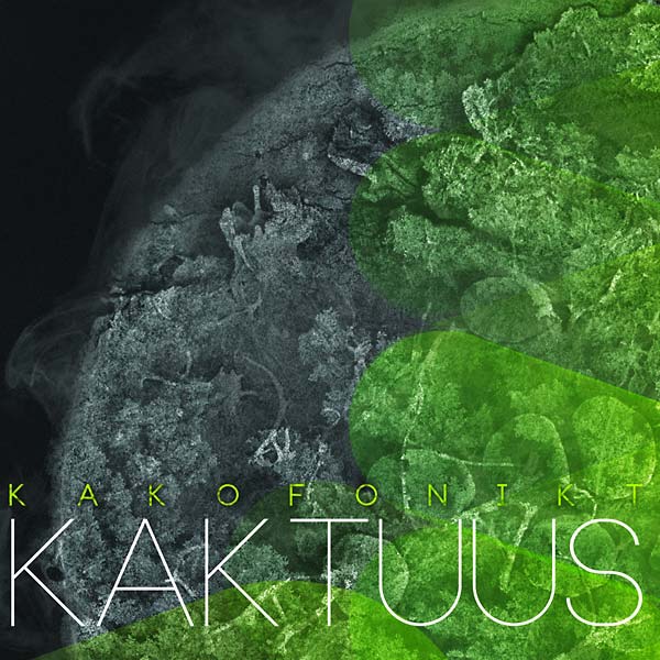KAKOFONIKT Kaktuus