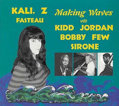 KALI Z. FASTEAU Making Waves