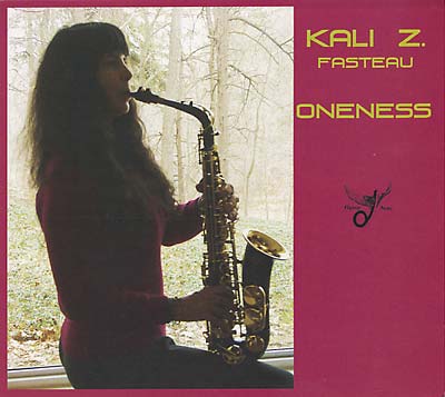 KALI Z. FASTEAU Oneness