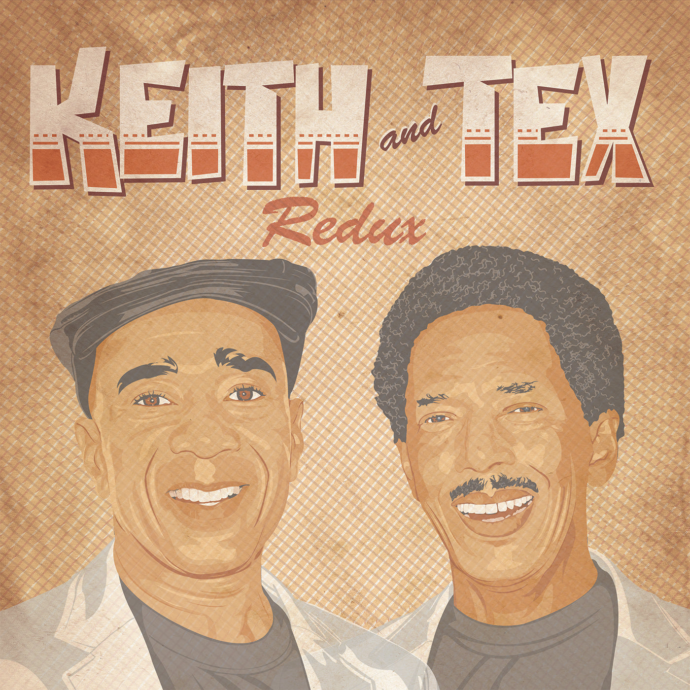KEITH & TEX Redux