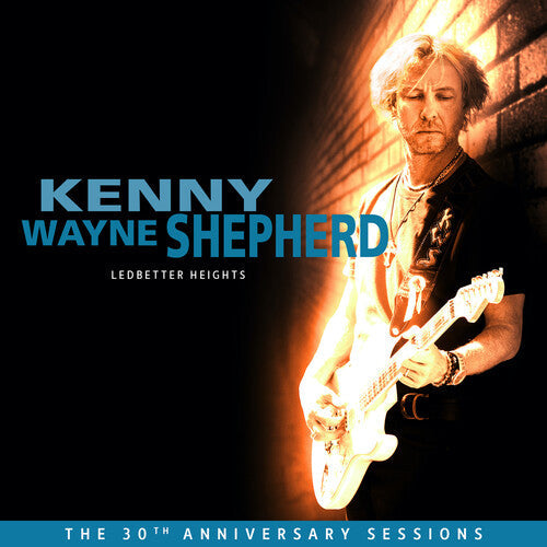 Kenny Wayne Shepherd Ledbetter Heights (The 30th Anniversary Sessions)