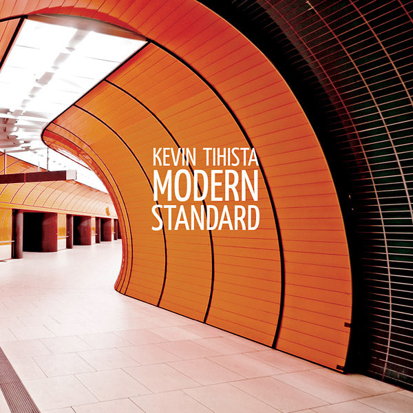 KEVIN TIHISTA Modern Standard