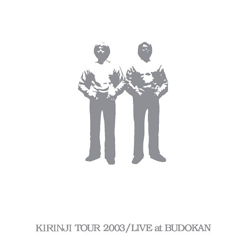 Kirinji Kirinji Tour 2003 / Live At Budokan
