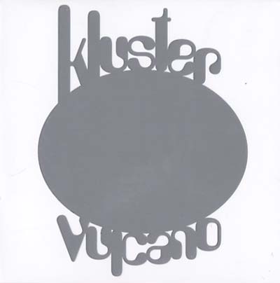 KLUSTER Vulcano