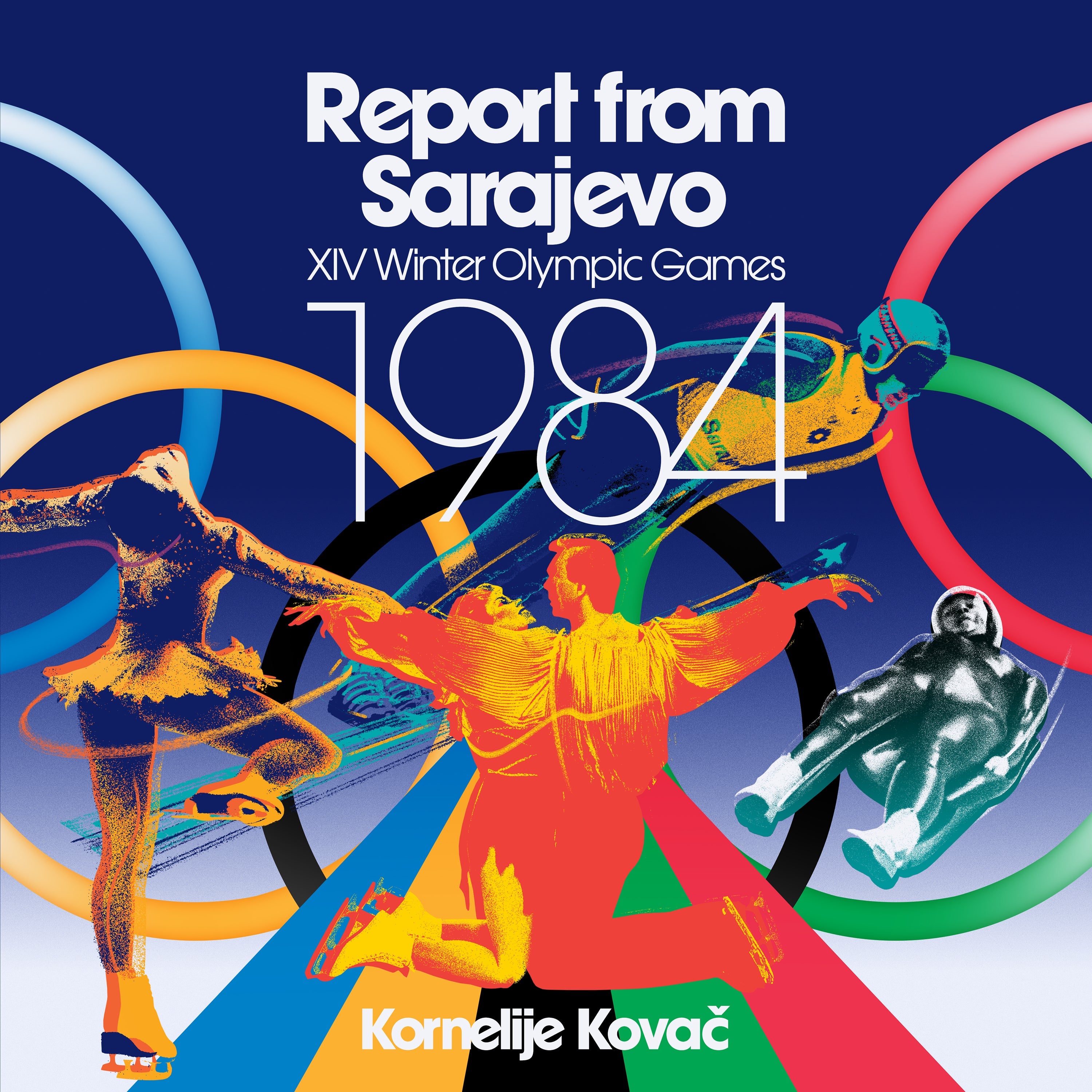 Kornelije Kovac Report From Sarajevo (Xiv Winter Olympic Games 1984)