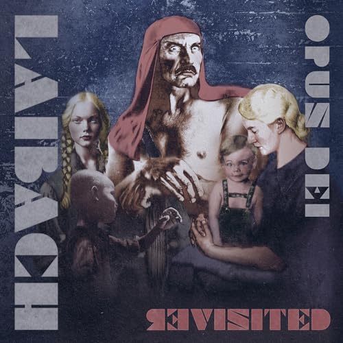 Laibach Opus Dei Revisited