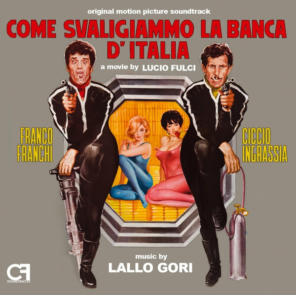 LALLO GORI Come Svaligiammo La Banca d'Italia/Il Lungo, Il Corto, Il Gatto