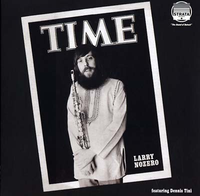 LARRY NOZERO Time