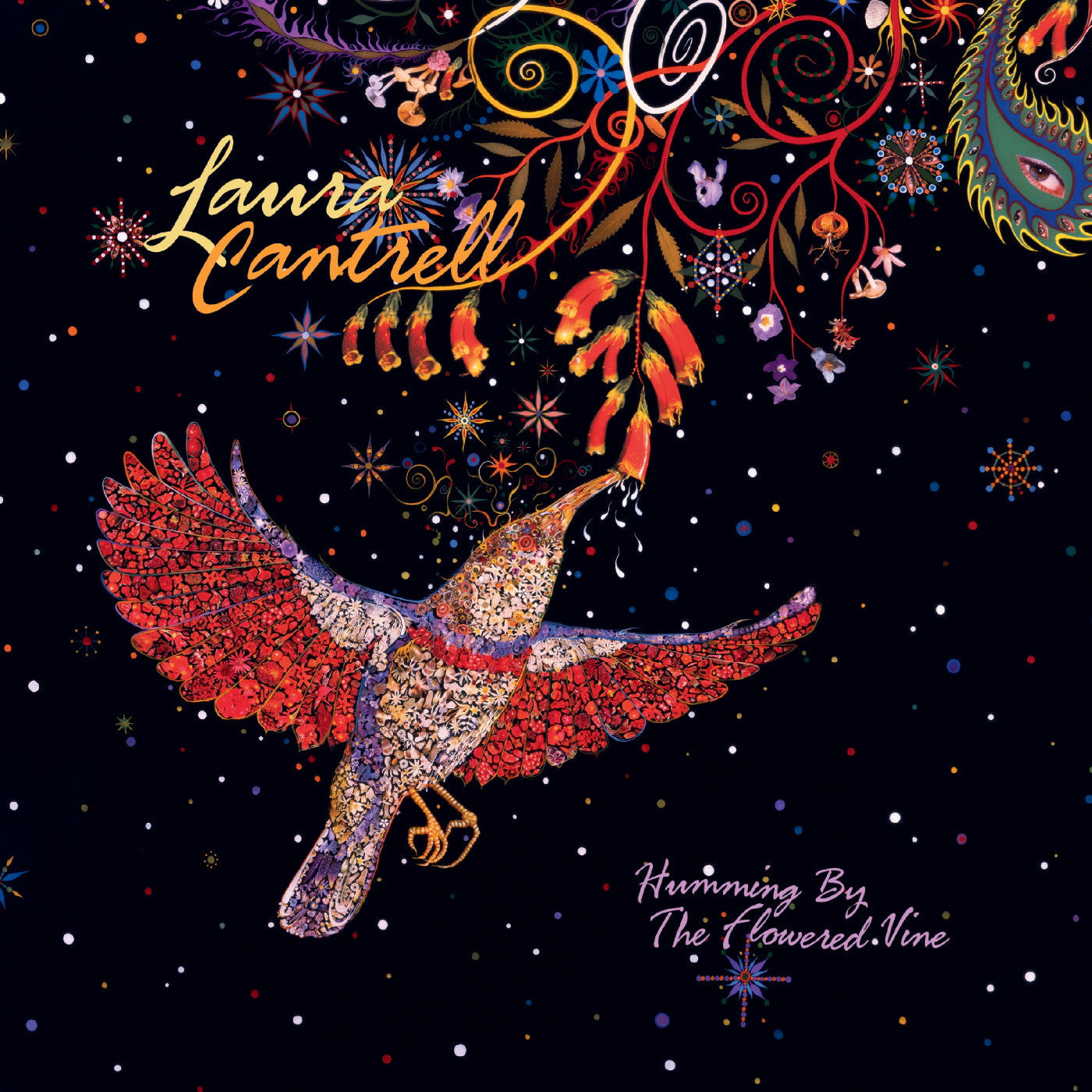 Laura Cantrell Humming By The Flowered Vine - 20Th Anniversary Edition