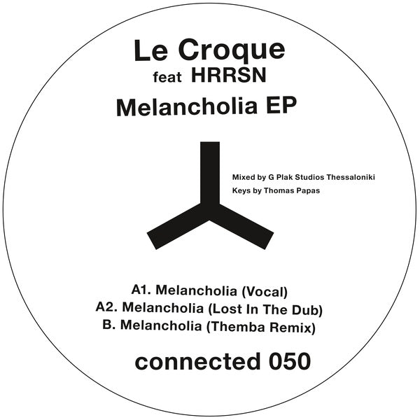 LE CROQUE/HRRSN Melancholia EP