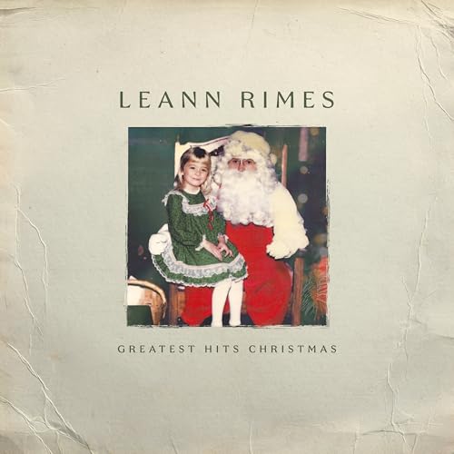 Leann Rimes Greatest Hits Christmas