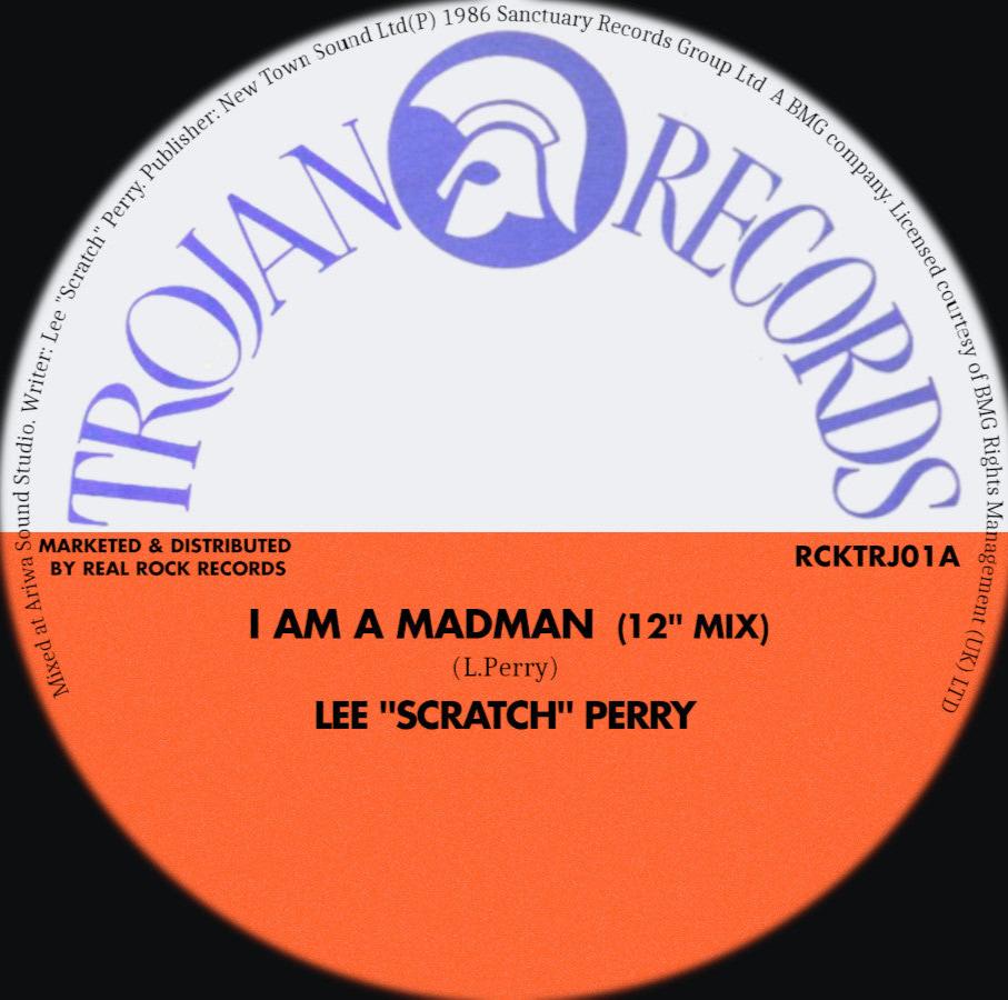 Lee "Scratch" Perry I Am A Madman