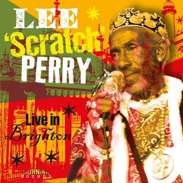 LEE 'SCRATCH' PERRY Live in Brighton