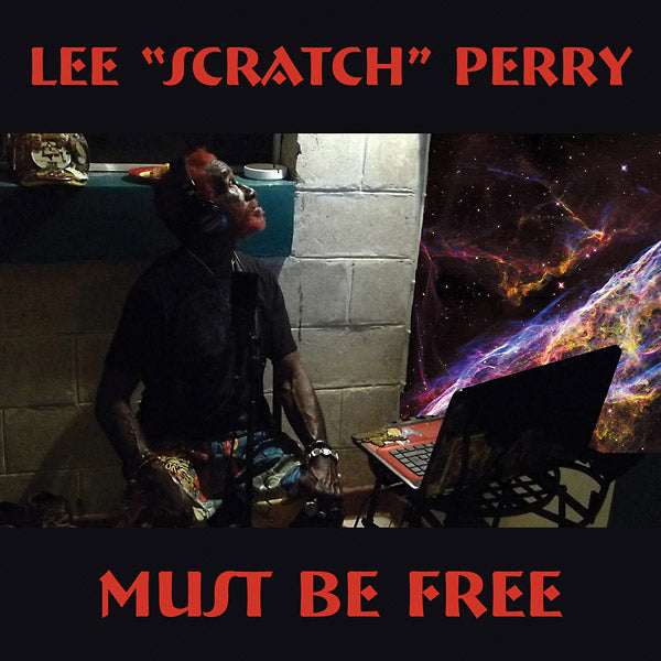 LEE 'SCRATCH' PERRY Must Be Free