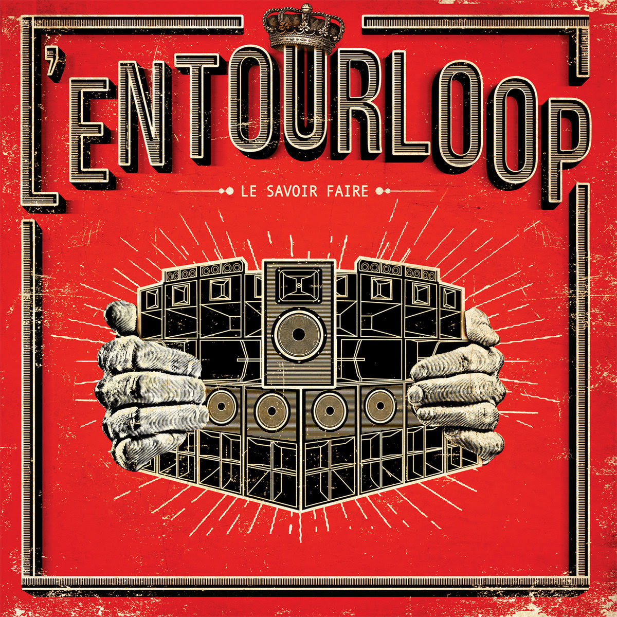 L'ENTOURLOOP Le Savoir Faire
