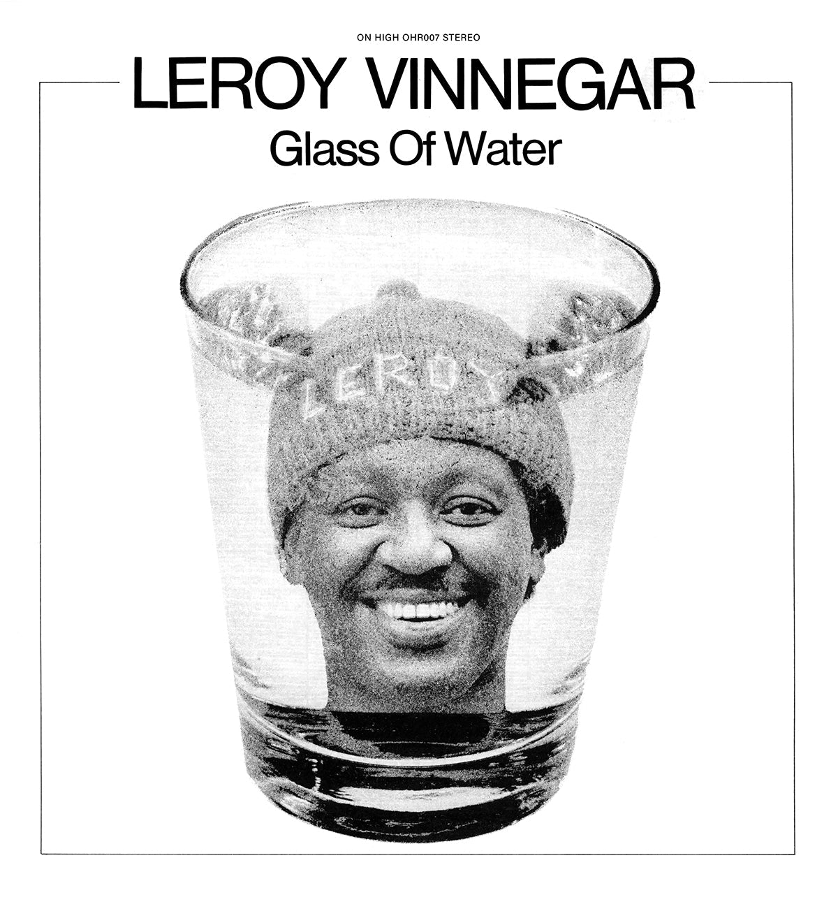 Leroy Vinnegar Glass Of Water