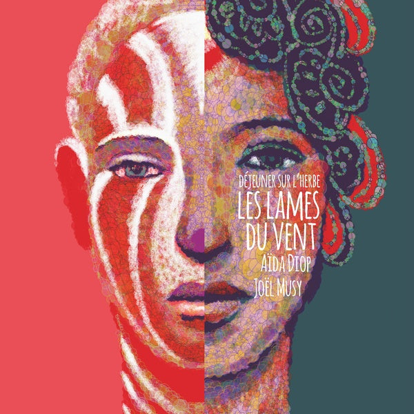 LES LAMES DU VENT (AIDA DIOP AND JOEL MUSY) Dejeuner sur l'herbe