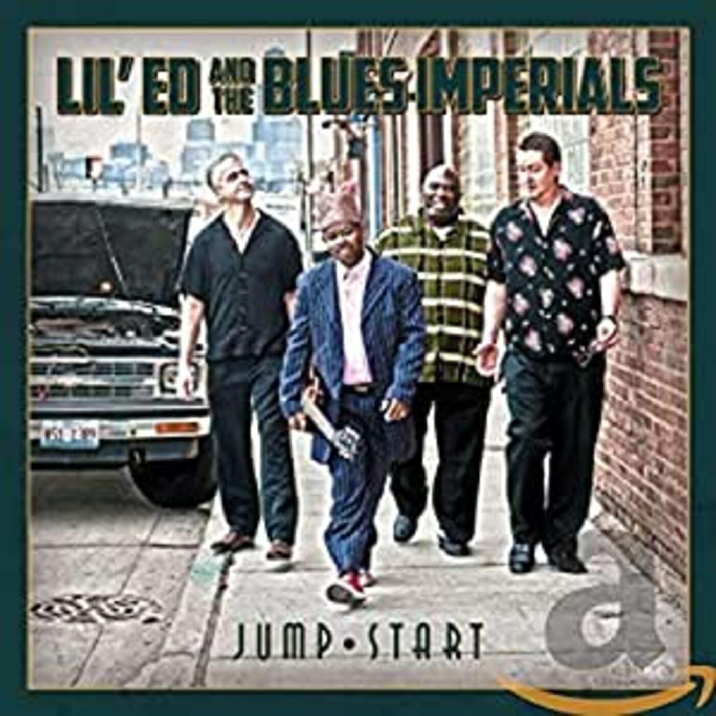 Lil Ed & The Blues Imperials Jump Start