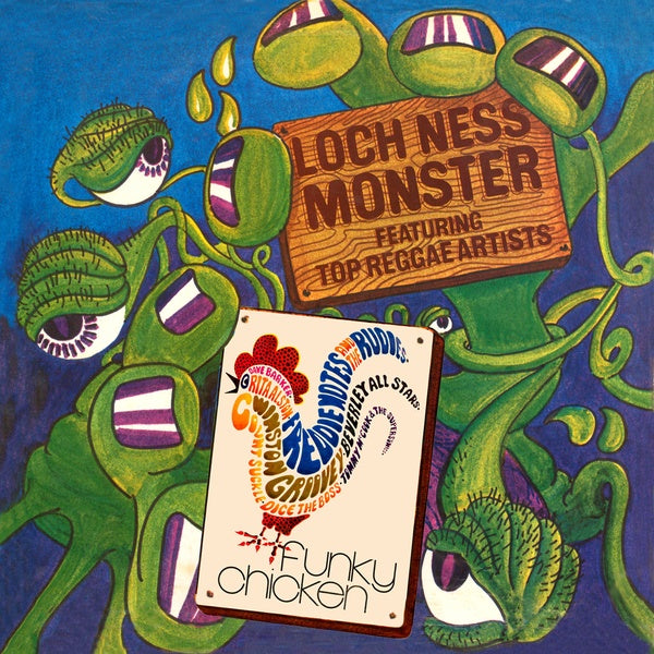 LOCH NESS MONSTER & FUNKY REGGAE Loch Ness Monster & Funky Reggae
