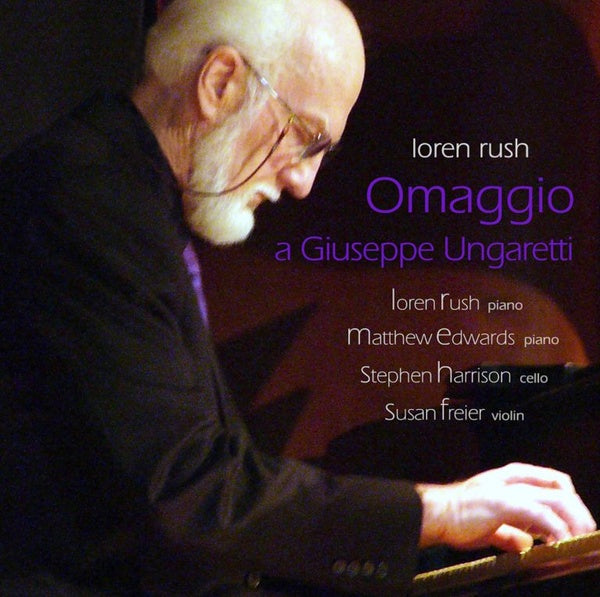 LOREN RUSH Omaggio a Giuseppe Ungaretti