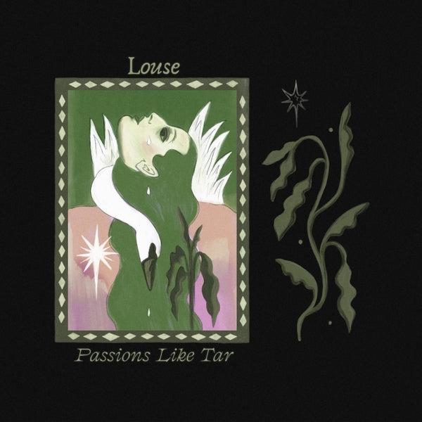 LOUSE Passions Like Tar