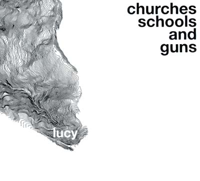 LUCY Churches Schools and Guns