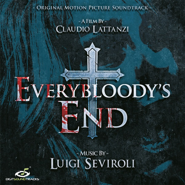 LUIGI SEVIROLI Everybloody's End