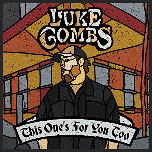 Luke Combs This One'S For You Too (Deluxe Edition)