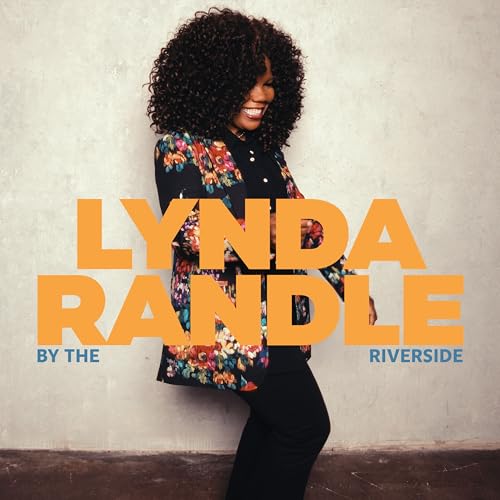 Lynda Randle By The Riverside