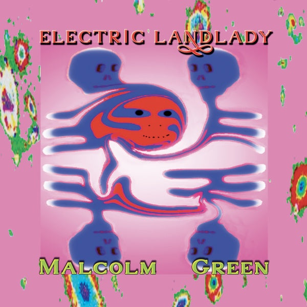 MALCOLM GREEN Electric Landlady