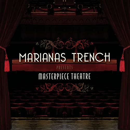 Marianas Trench Masterpiece Theatre